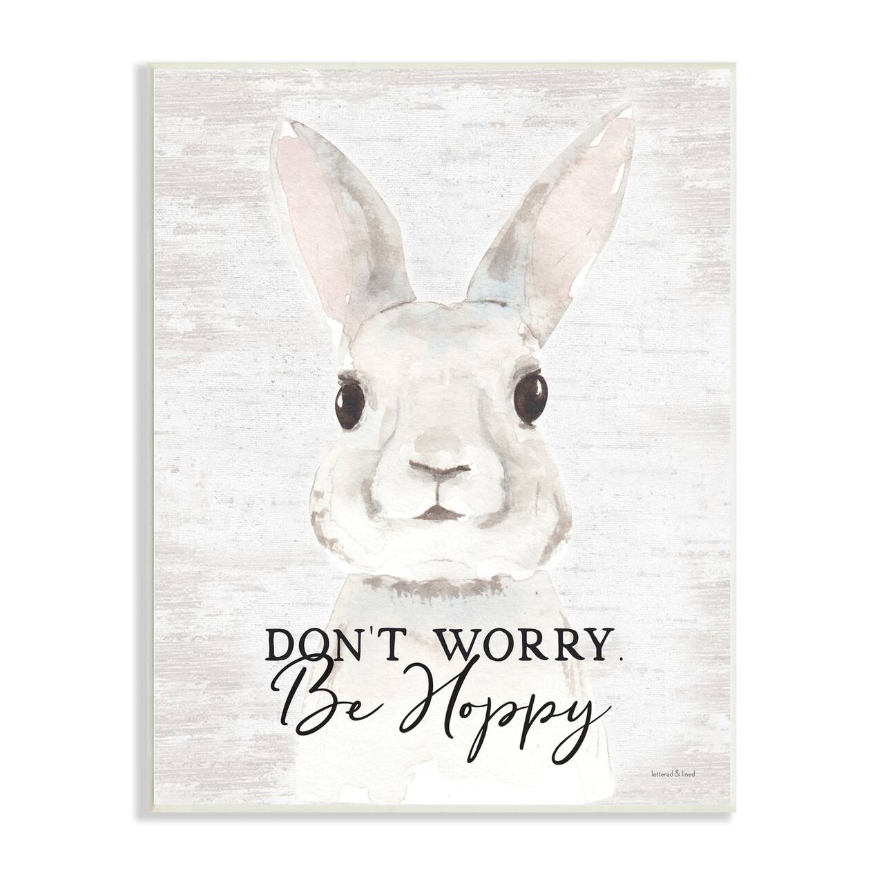Stupell Industries Don't Worry Be Hoppy Easter Bunny Rabbit Pun Wall Plaque Art